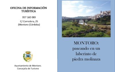 Montoro, paseando en un laberinto de piedra molinaza