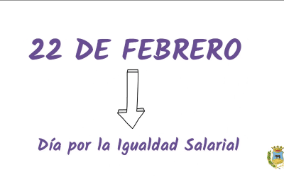 22 de Febrero – Día Internacional por la Igualdad Salarial.